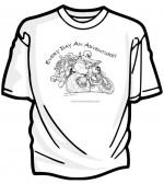 Every Day An Adventure T-Shirt
